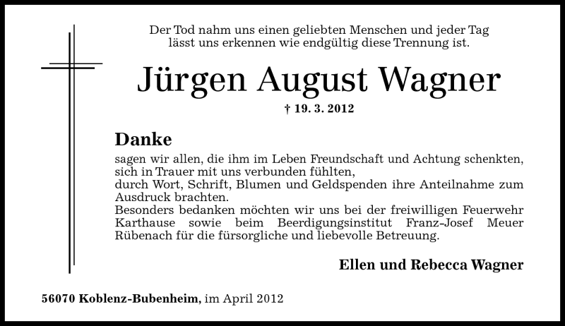  Traueranzeige für Jürgen Wagner vom 14.04.2012 aus Rhein-Zeitung