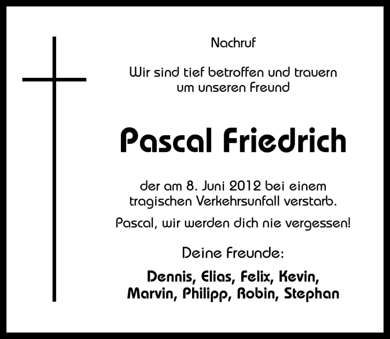  Traueranzeige für Pascal Friedrich vom 14.06.2012 aus Westerwälder Zeitung