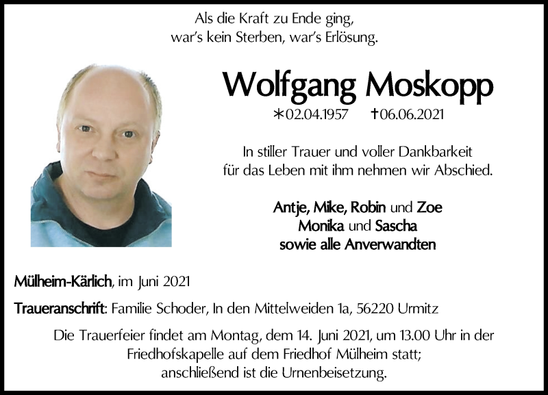  Traueranzeige für Wolfgang Moskopp vom 09.06.2021 aus Rhein-Zeitung