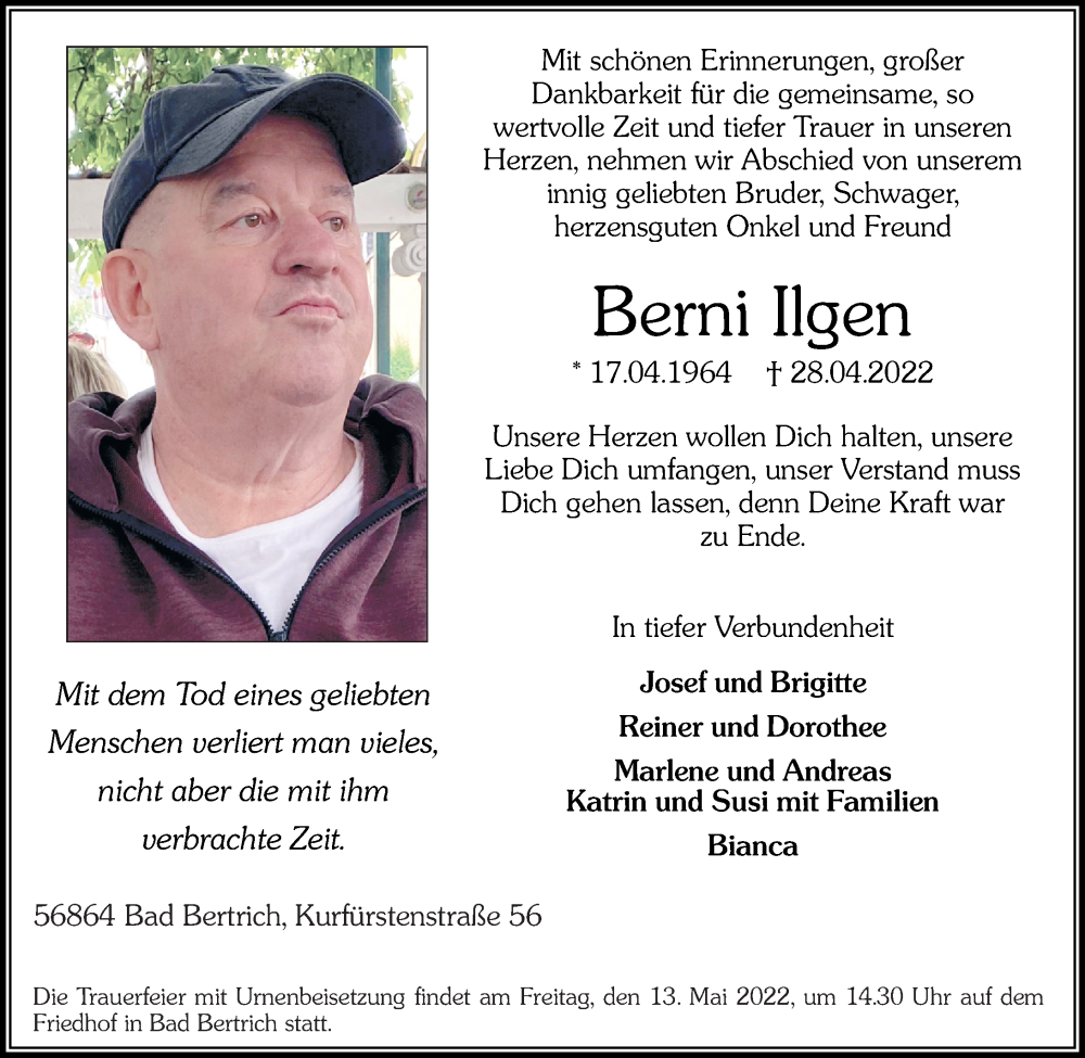  Traueranzeige für Berni Ilgen vom 07.05.2022 aus Rhein-Zeitung