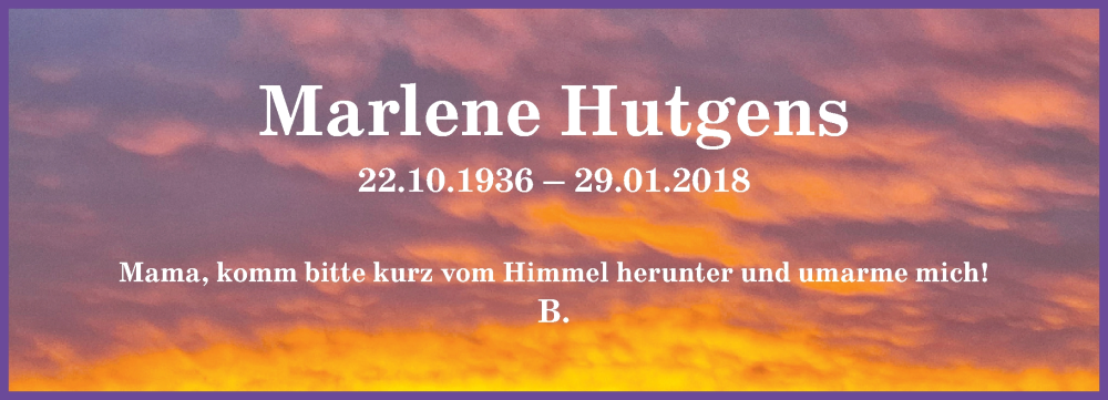  Traueranzeige für Marlene Hutgens vom 31.01.2026 aus Rhein-Zeitung