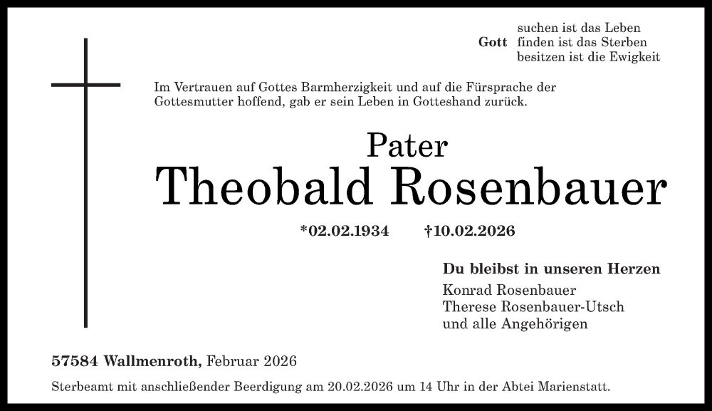  Traueranzeige für Theobald Rosenbauer vom 17.02.2026 aus Rhein-Zeitung